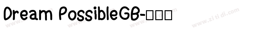 Dream PossibleGB字体转换